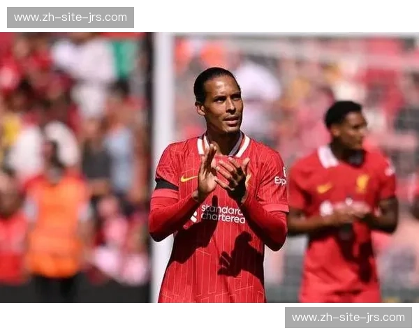 范戴克防守数据稳健，红军后防核心评分入选最佳阵容